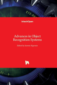Advances in Object Recognition Systems