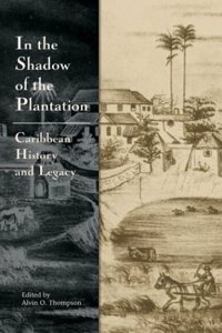 In The Shadow of the Plantation