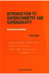 Introduction to Supersymmetry and Supergravity (Revised and Extended 2nd Edition)