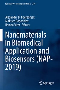 Nanomaterials in Biomedical Application and Biosensors (Nap-2019)