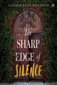 Sharp Edge of Silence