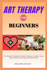 Art Therapy for Beginners