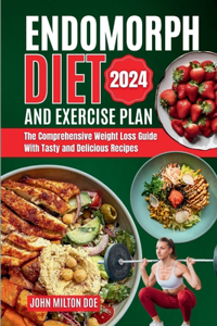 Endomorph Diet and Exercise Plan 2024