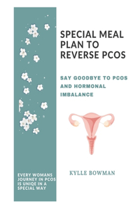 Special Meal Plan to Reverse Pcos