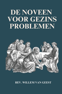 De noveen voor gezinsproblemen
