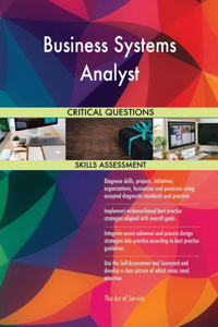 Business Systems Analyst Critical Questions Skills Assessment