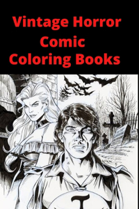Vintage Horror Comic Coloring Book