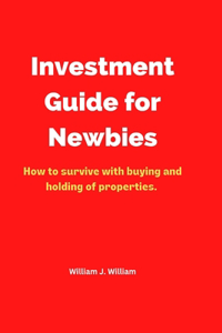 Investment Guide for Newbies