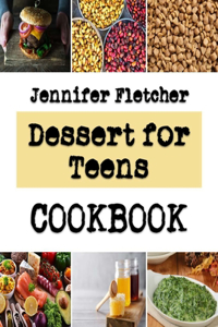 Dessert for Teens