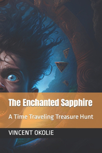 Enchanted Sapphire: A Time Traveling Treasure Hunt