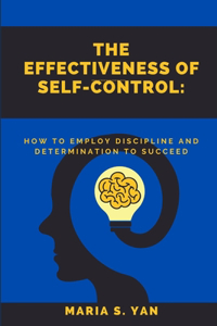 Effectiveness of Self-Control