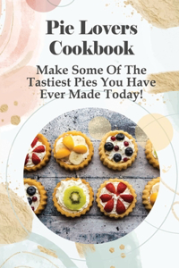 Pie Lovers Cookbook