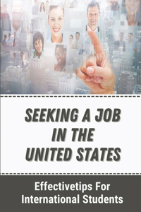 Seeking A Job In The United States