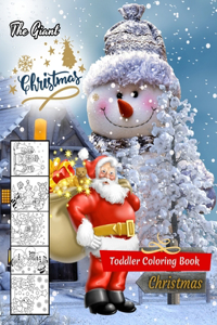 The Giant Christmas Toddler Coloring Book