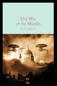 The War of the Worlds Annotated