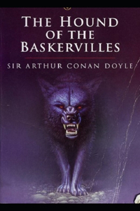 Illustrated The Hound of the Baskervilles Sherlock Holmes #3 by Arthur Conan Doyle