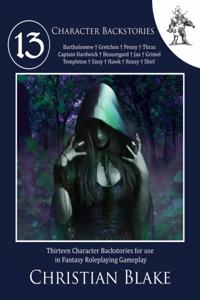 13 Character Backstories