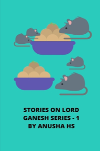 Stories on lord Ganesh series -1