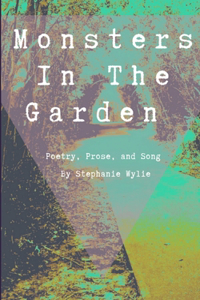 Monsters In The Garden