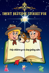 Short Bedtime Stories for Kids
