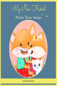 Minha Nova Amiga