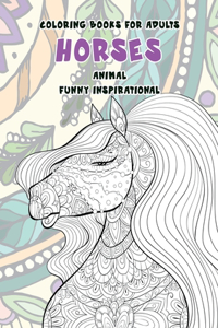 Animal Coloring Books for Adults Funny Inspirational - Horses
