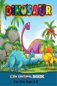 Dinosaur Coloring Book For Kids Ages 4-8