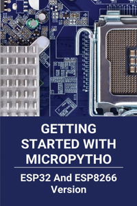 Getting Started With MicroPytho
