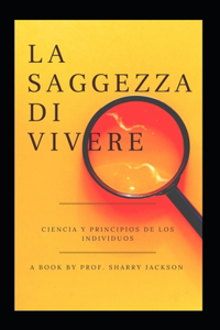La Saggezza Di Vivere