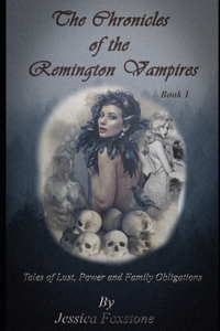 Chronicles of the Remington Vampires