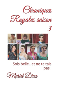 Chroniques Royales saison 3