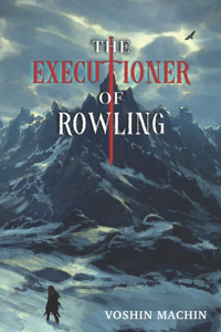 Executioner of Rowling