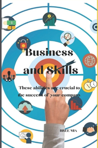 Business and Skills