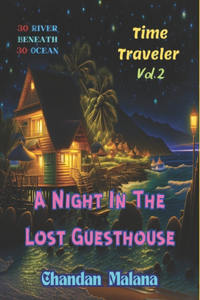 Night In The Lost Guesthouse