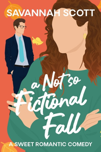 Not So Fictional Fall