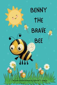 Benny the Brave Bee