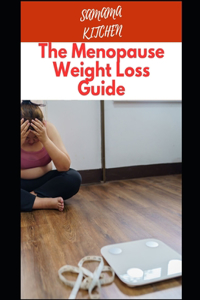 The Menopause Weight Loss Guide