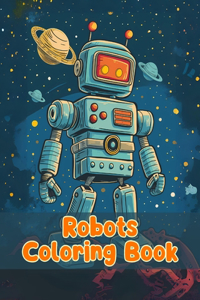 Robots Coloring Book