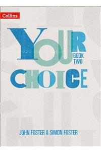 Your Choice - Your Choice Student Book 2
