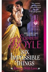 Six Impossible Things