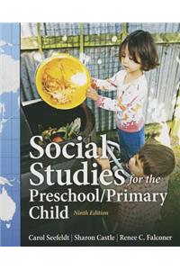 Social Studies for the Preschool/Primary Child