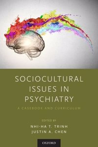 Sociocultural Issues in Psychiatry