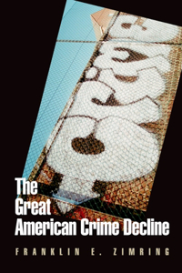 Great American Crime Decline