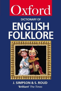 Dictionary of English Folklore