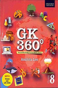 GK 360° 8: General Knowledge for the Middle School