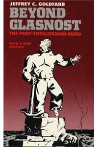 Beyond Glasnost