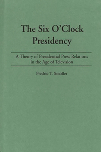 Six O'Clock Presidency