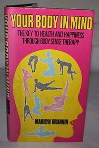 Your Body in Mind