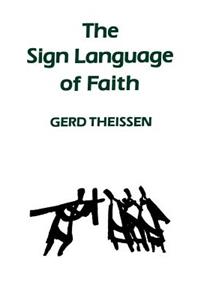 The Sign Language of Faith