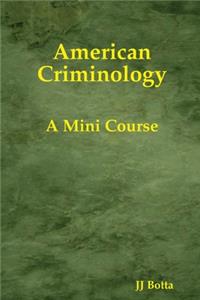 American Criminology